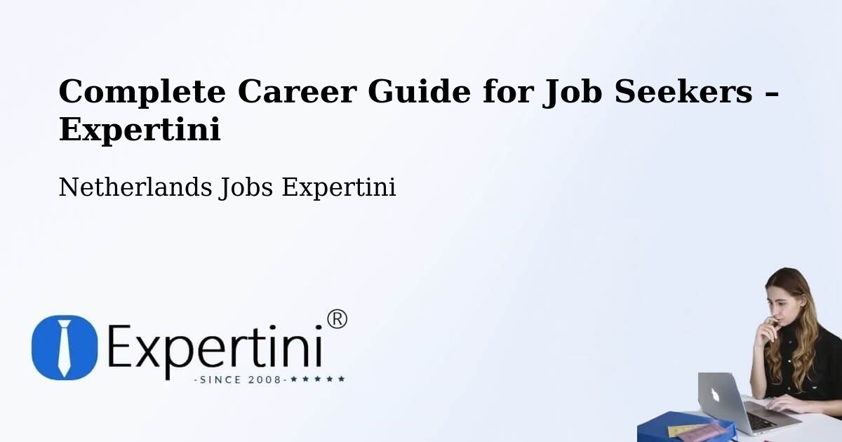 Career Guide for Job Seekers – Passart - Passart, Netherlands Jobs Expertini