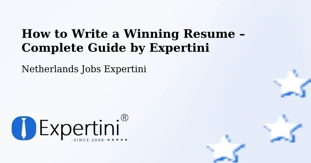 Resume Writing Guide for Job Seekers – Passart - Passart, Netherlands Jobs Expertini